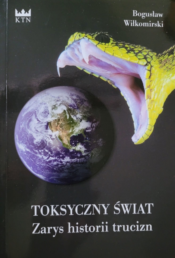 &quot;Toksyczny świat. Zarys historii trucizn&quot; - konkurs