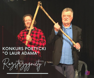 Konkurs poetycki &quot;O Laur Adama&quot;